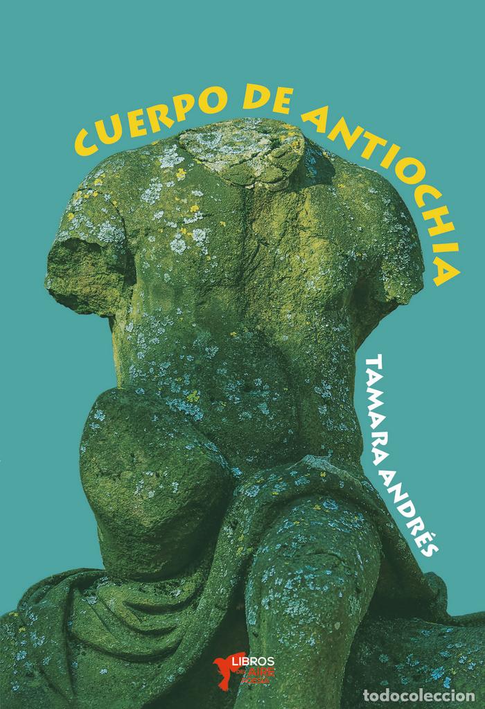 books: CUERPO DE ANTIOCHIA - ANDRES, TAMARA