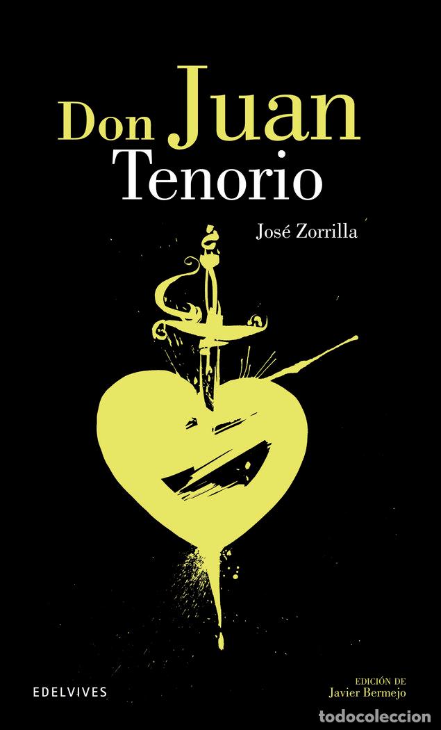 Libros: DON JUAN TENORIO - ZORRILLA, JOSE