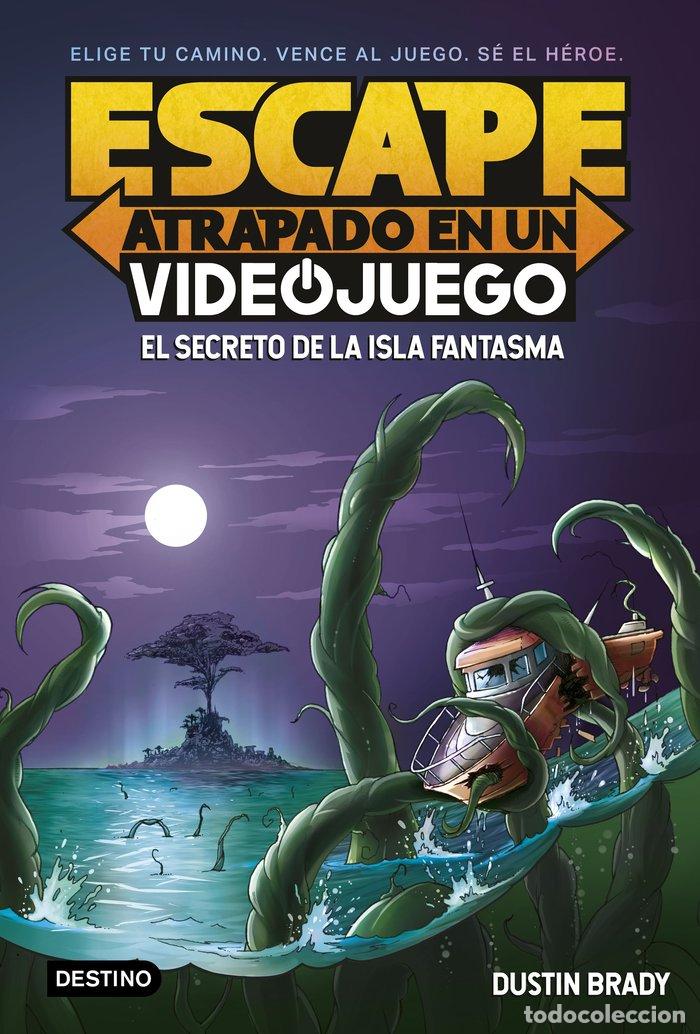 Libros: ESCAPE ATRAPADO EN UN VIDEOJUEGO 1 EL SECRETO DE LA ISLA F - DUSTIN BRADY