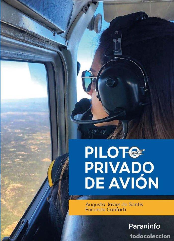 books: PILOTO PRIVADO DE AVION - DE SANTIS, AUGUSTO JAVIER