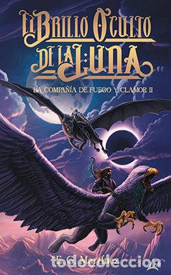 Libros: EL BRILLO OCULTO DE LA LUNA - G MARTINEZ, E