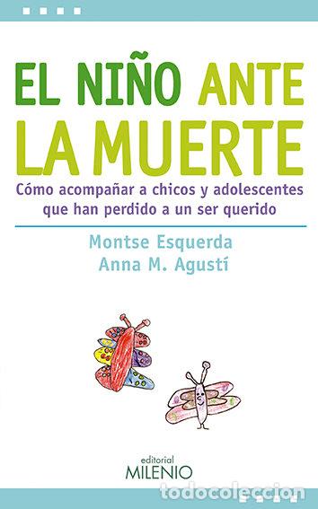 Livros: NI&Ntilde;O ANTE LA MUERTE,EL - ESQUERDA, MONTSE