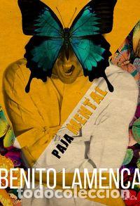 Livres: PAJA MENTAL - LAMENCA CACHINERO, BENITO