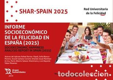 Libros: INFORME SOCIOECONOMICO DE LA FELICIDAD EN ESPA&Ntilde;A (2025) - RAVINA-RIPOLL, RAFAEL