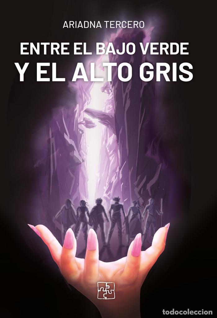 Libros: ENTRE EL BAJO VERDE Y EL ALTO GRIS - TERCERO, ARIADNA