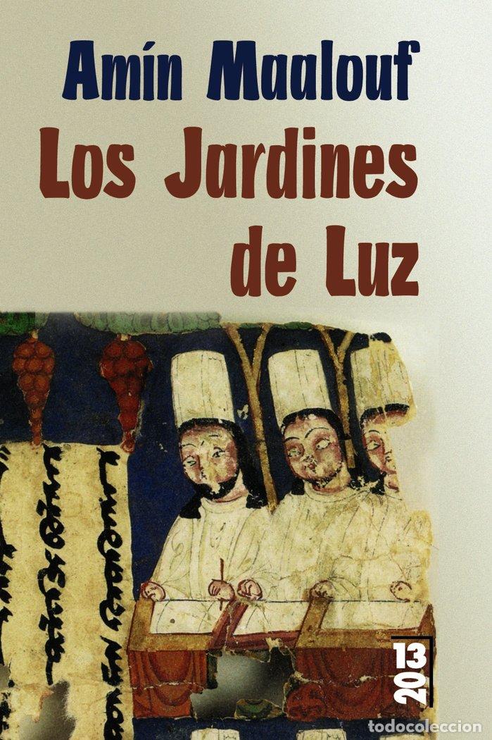 B&uuml;cher: JARDINES DE LUZ,LOS - MAALOUF, AMIN