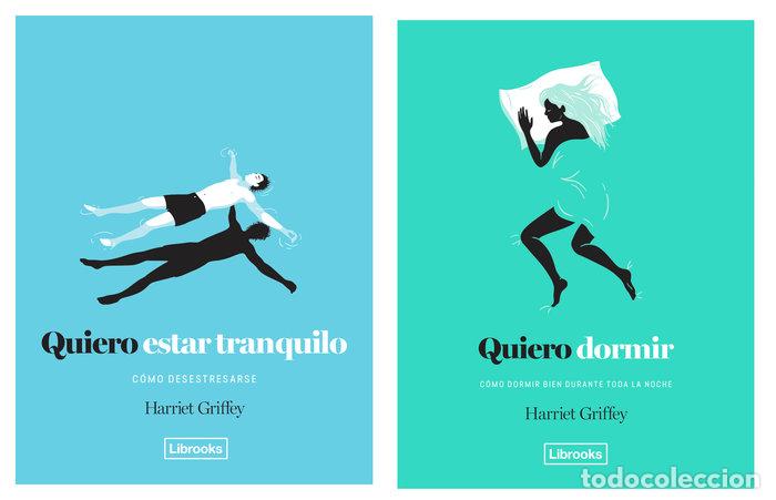 Libri: QUIERO ESTAR TRANQUILO Y DORMIR BIEN - GRIFFEY, HARRIET