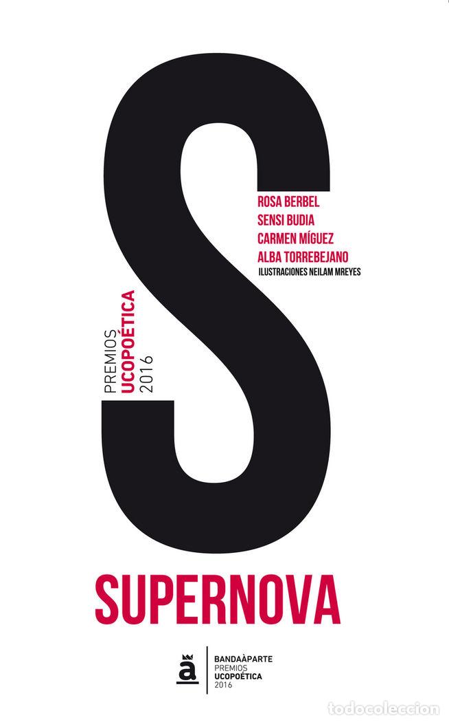 Libros: SUPERNOVA - BERBEL, ROSA
