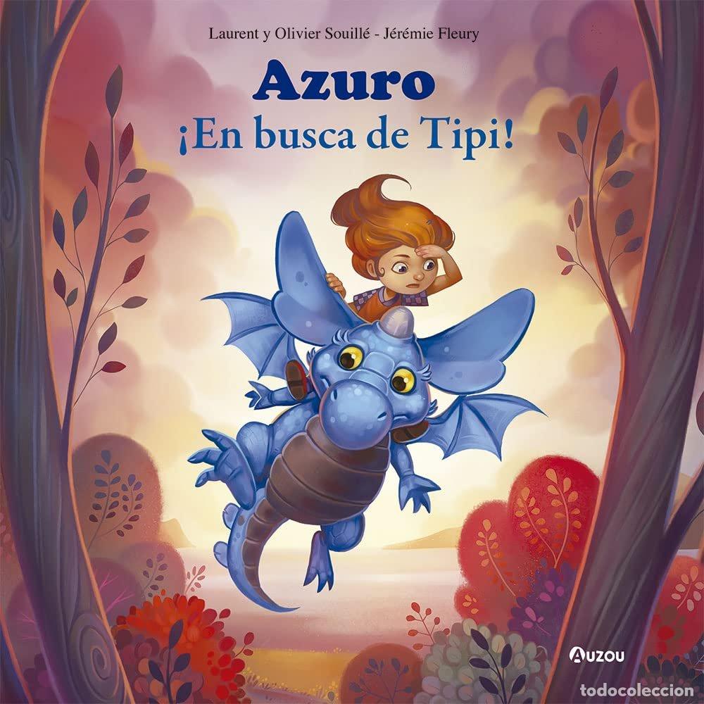 Libros: AZURO EN BUSCA DE TIPI - SOUILLE, LAURENT