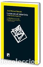 Libri: LUCES EN EL LABERINTO - NAREDO JOSE MANUEL