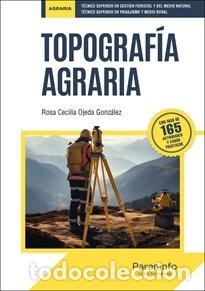 Libros: TOPOGRAFIA AGRARIA - OJEDA GONZALEZ, ROSA CECICLIA