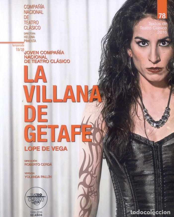 Libros: VILLANA DE GETAFE,LA - LOPE DE VEGA Y CARPIO, FELIX