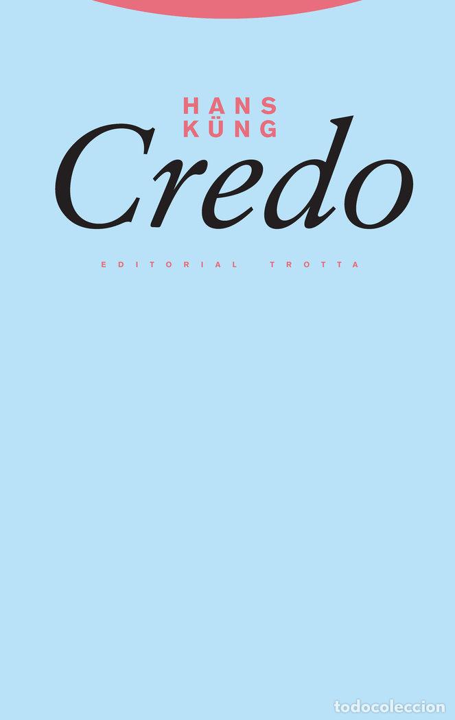 Libros: CREDO HANS HUNG - KUNG, HANS