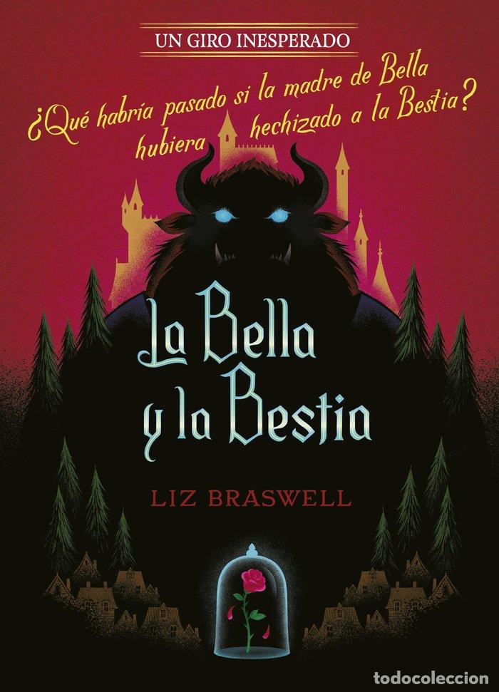 Libros: BELLA Y LA BESTIA UN GIRO INESPERADO,LA - DISNEY