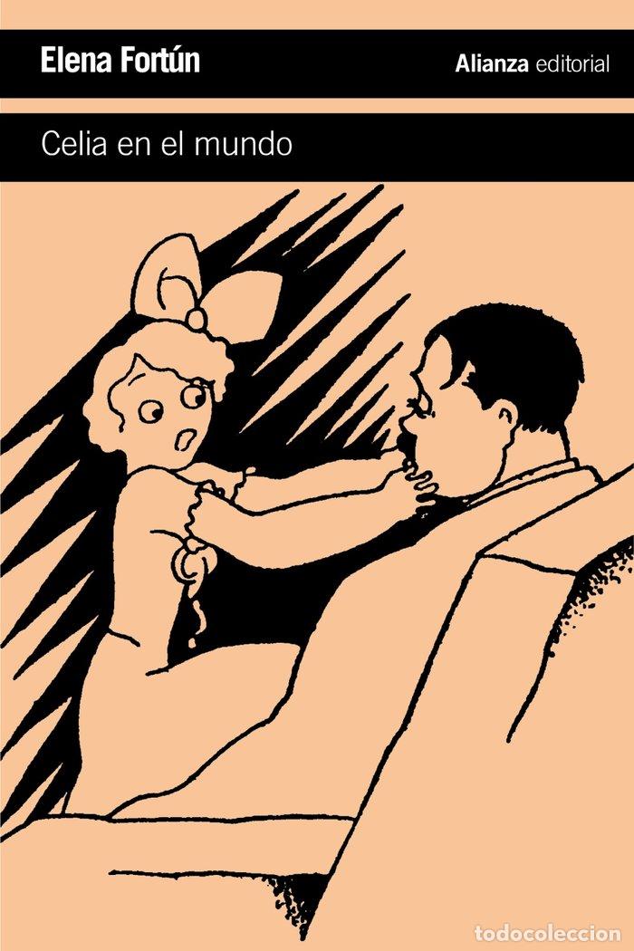 Libros: CELIA EN EL MUNDO ALIANZA L212 - FORTUN, ELENA