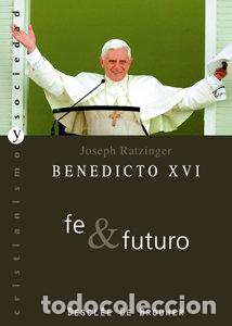 Libros: FE Y FUTURO - RARZINGER, JOSEPH