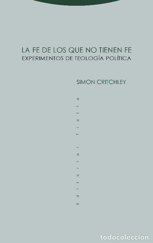 Libros: FE DE LOS QUE NO TIENEN FE,LA - CRITCHLEY, SIMON