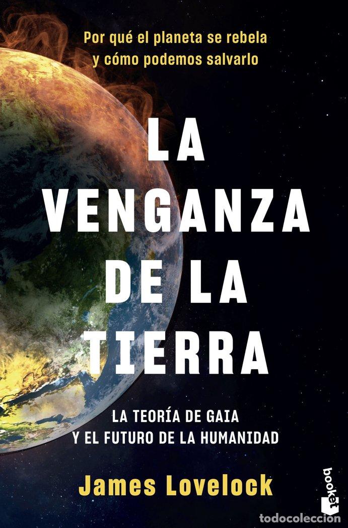 Libri: VENGANZA DE LA TIERRA,LA - JAMES LOVELOCK