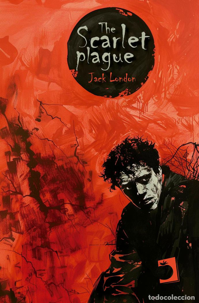 B&uuml;cher: THE SCARLET PLAGUE - LONDON, JACK