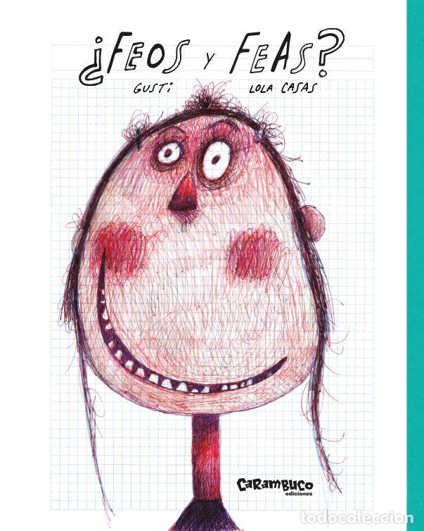 Libros: FEOS Y FEAS - CASA PE&Ntilde;A, LOLA