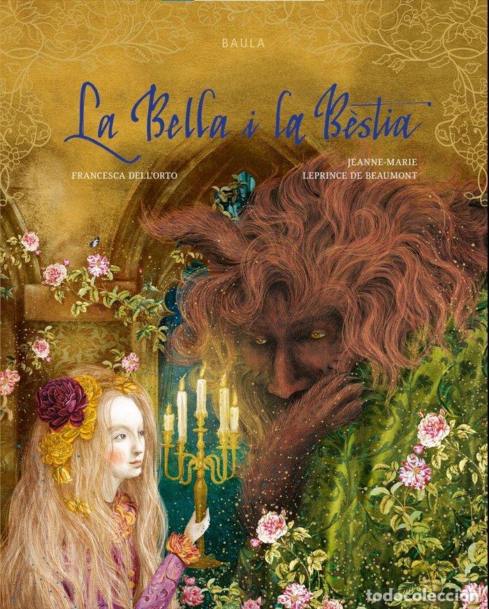 Libros: LA BELLA I LA BESTIA - JEANNE-MARIE LEPRINCE DE BEAUMONT
