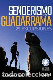 Libros: SENDERISMO POR GUADARRAMA - MERINO, ALFREDO