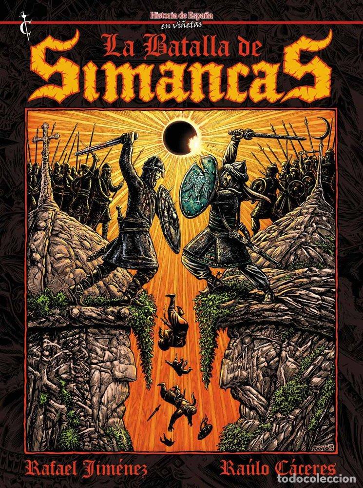 Libros: LA BATALLA DE SIMANCAS - CACERES, RAULO