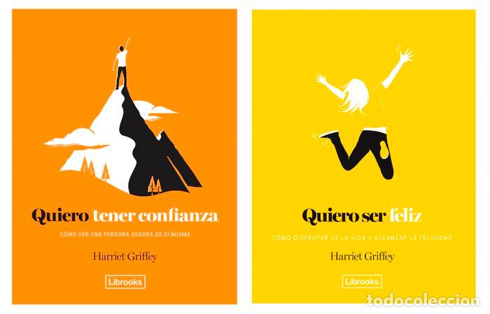 Libros: QUIERO TENER CONFIANZA Y SER FELIZ - GRIFFEY, HARRIET