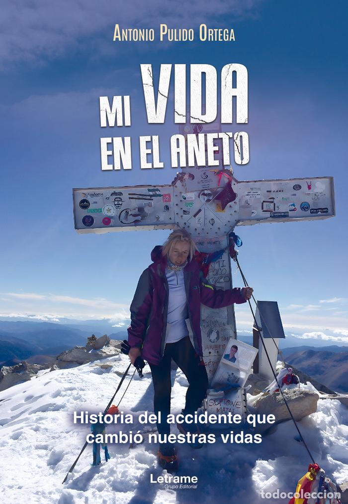 Libri: MI VIDA EN EL ANETO - PULIDO ORTEGA, ANTONIO