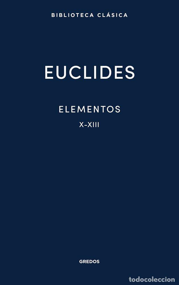 Libri: ELEMENTOS X XIII - EUCLIDES DE ALEJANDRIA