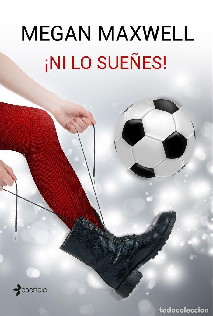 Libros: &iexcl;NI LO SUE&Ntilde;ES! - maxwell, megan - Foto 1
