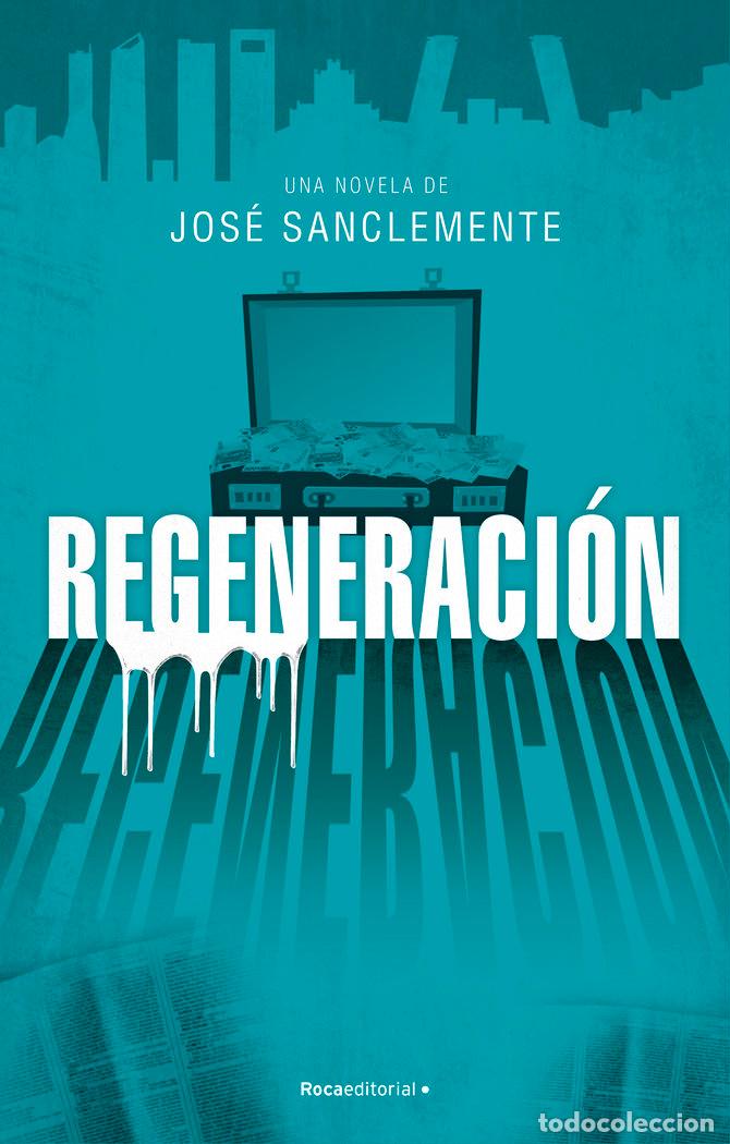 B&uuml;cher: REGENERACION - SANCLEMENTE, JOSE