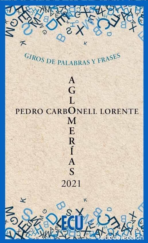 Livres: AGLOMERIAS - PEDRO CARBONELL LORENTE