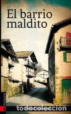 Libros: BARRIO MALDITO,EL - URABAYEN GUINDO, FELIX