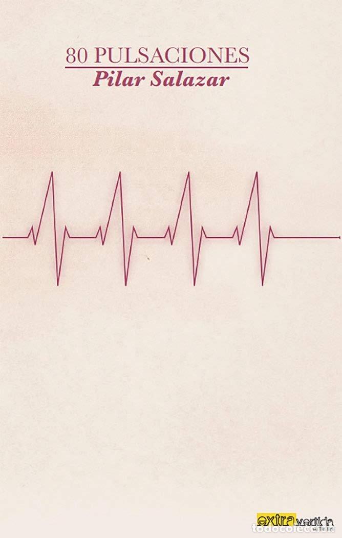 Livros: 80 PULSACIONES - SALAZAR, PILAR