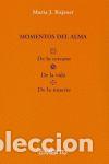 Livros: MOMENTOS DEL ALMA - RAJZNER, MARTA J.