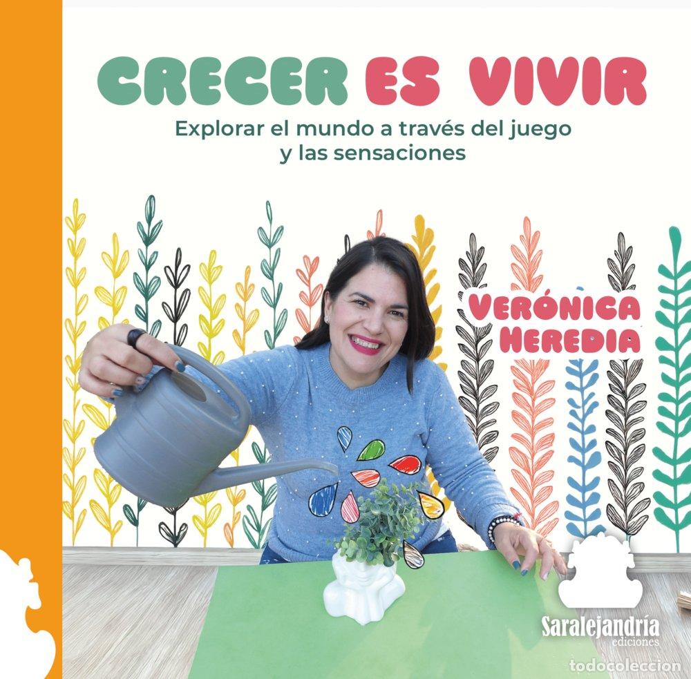 books: CRECER ES VIVIR - HEREDIA, VERONICA