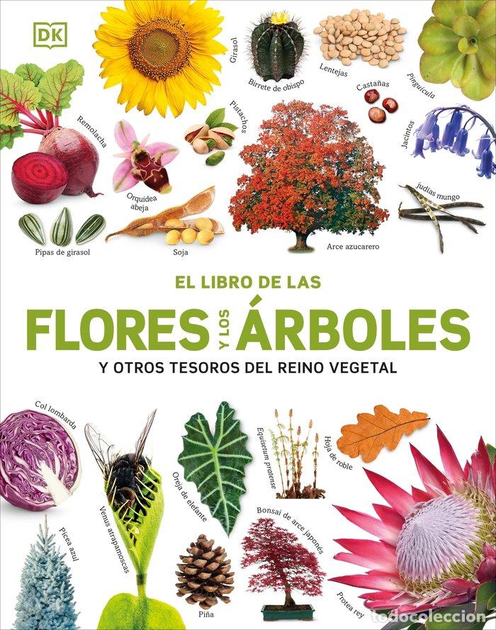 books: EL LIBRO DE LAS FLORES Y LOS ARBOLES - DK