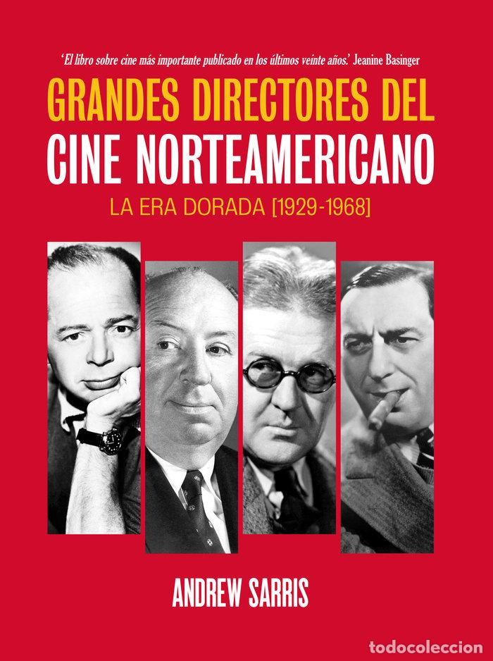 Libros: GRANDES DIRECTORES DEL CINE NORTEAMERICANO - SARRIS, ANDREW