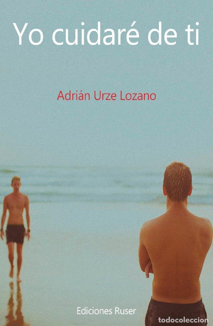 Libros: YO CUIDARE DE TI - URZE LOZANO, ADRIAN