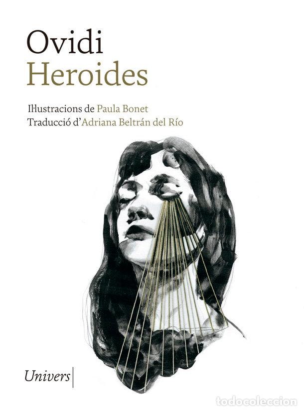 Libros: HEROIDES - BONET HERRERO, PAULA