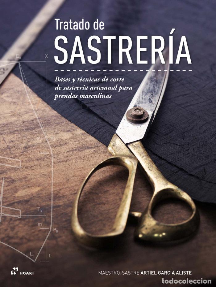 books: TRATADO DE SASTRERIA - GARCIA ALISTE, ARTIEL