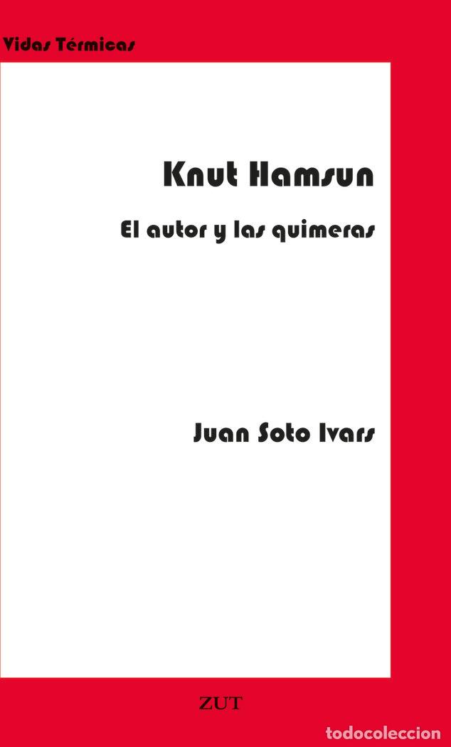 Libros: KNUT HAMSUN - SOTO IVARS, JUAN