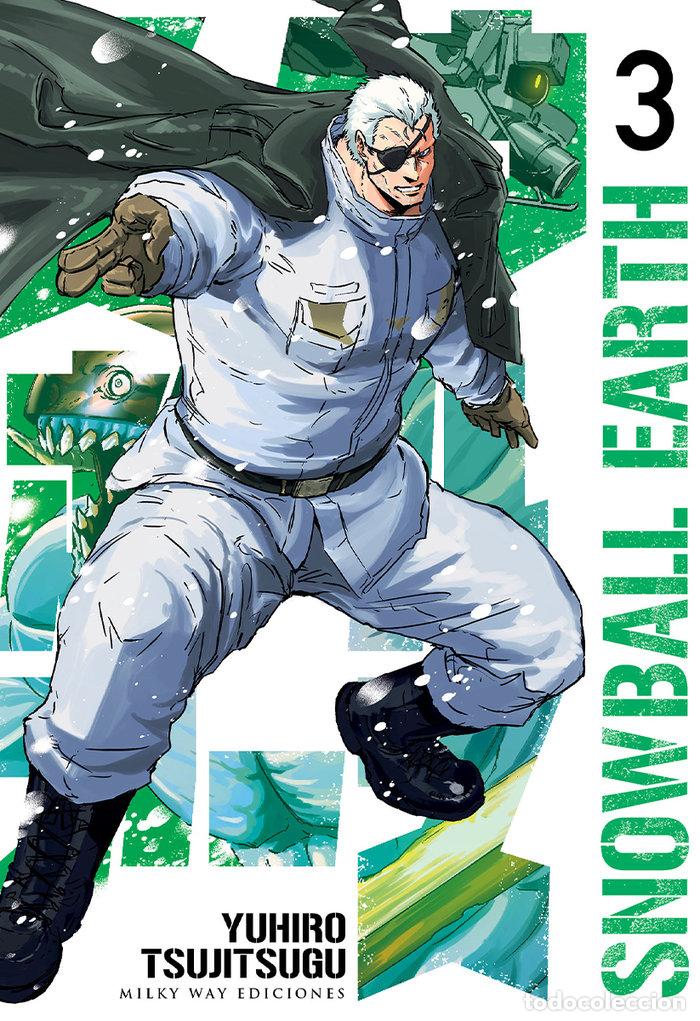 Libros: SNOWBALL EARTH 3 - TSUJIMURA, MIZUKI