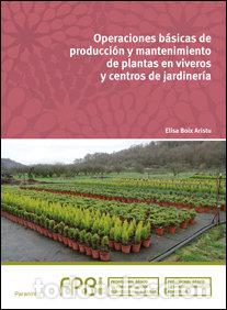 books: OPERACIONES BASICAS DE PRODUCCION Y MANTENIMIENTO DE PLANTA - BOIX ARISTU, ELISA