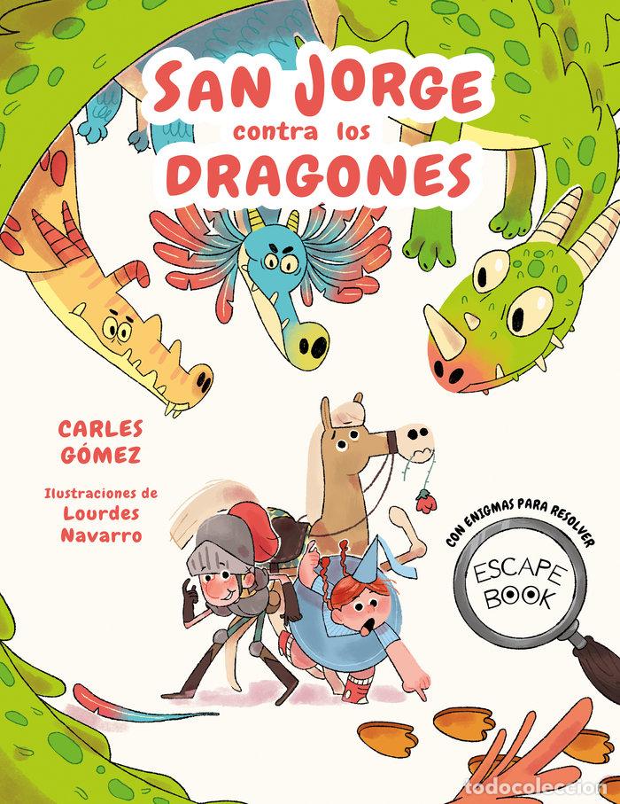 Libros: ESCAPE BOOK: SANT JORDI CONTRA LOS DRAGONES - CARLES GOMEZ