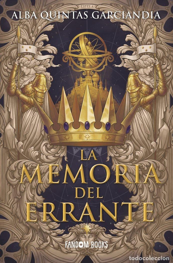 B&uuml;cher: LA MEMORIA DEL ERRANTE - QUINTAS GARCIANDIA, ALBA
