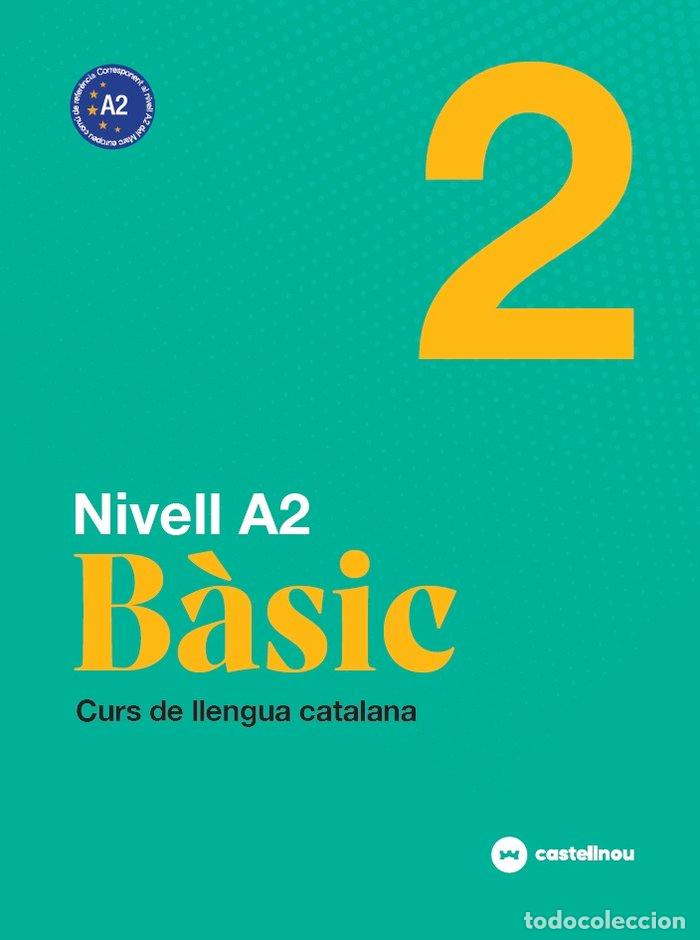 Libros: NIVELL CATALA A2 BASIC 2 - MARIA ROIG