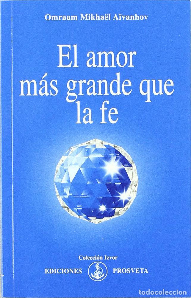 books: EL AMOR MAS GRANDE QUE LA FE REVISADA 159 - AIVANHOD, OMRAN
