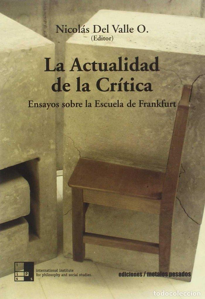 books: ACTUALIDAD DE LA CRITICA,LA - NICOLAS DEL VALLE O. (ED.)